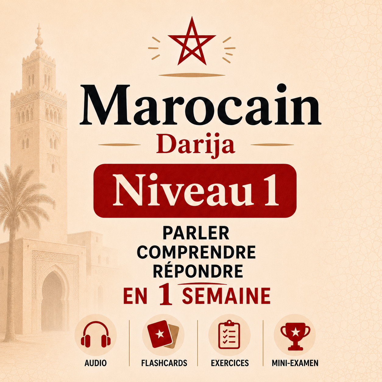 Marocain Darija · Niveau 1